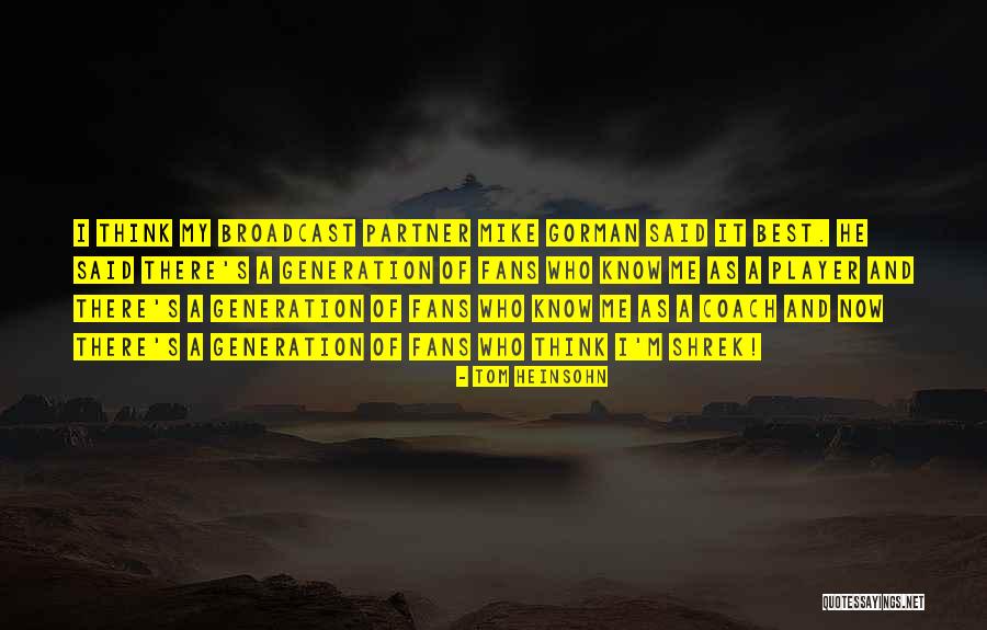 Coach And Player Quotes By Tom Heinsohn Coach And Player Quotes By Tom Heinsohn