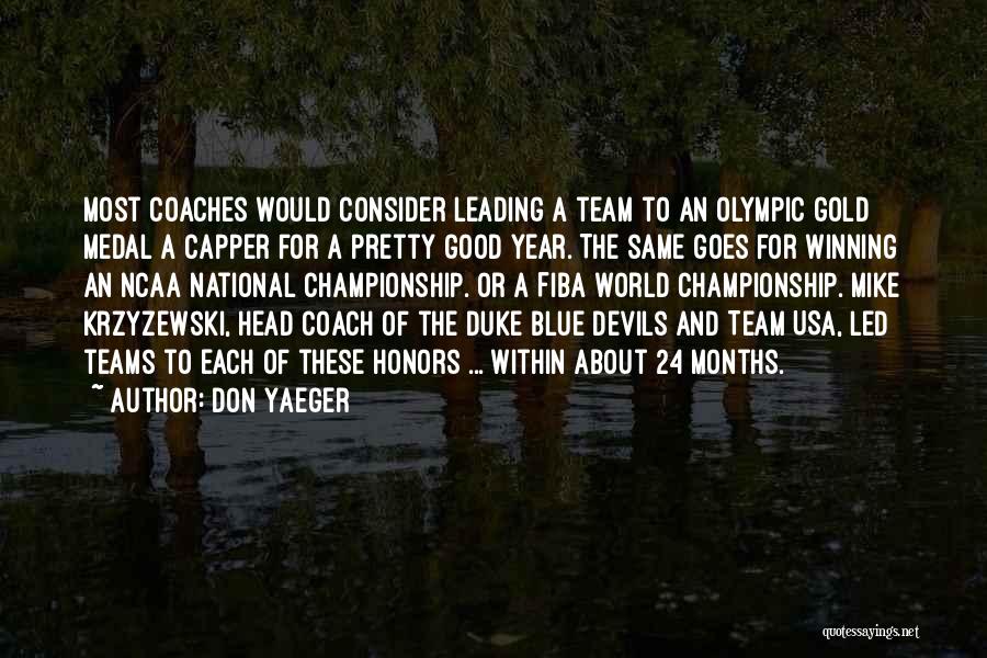 Coach K Duke Quotes By Don Yaeger