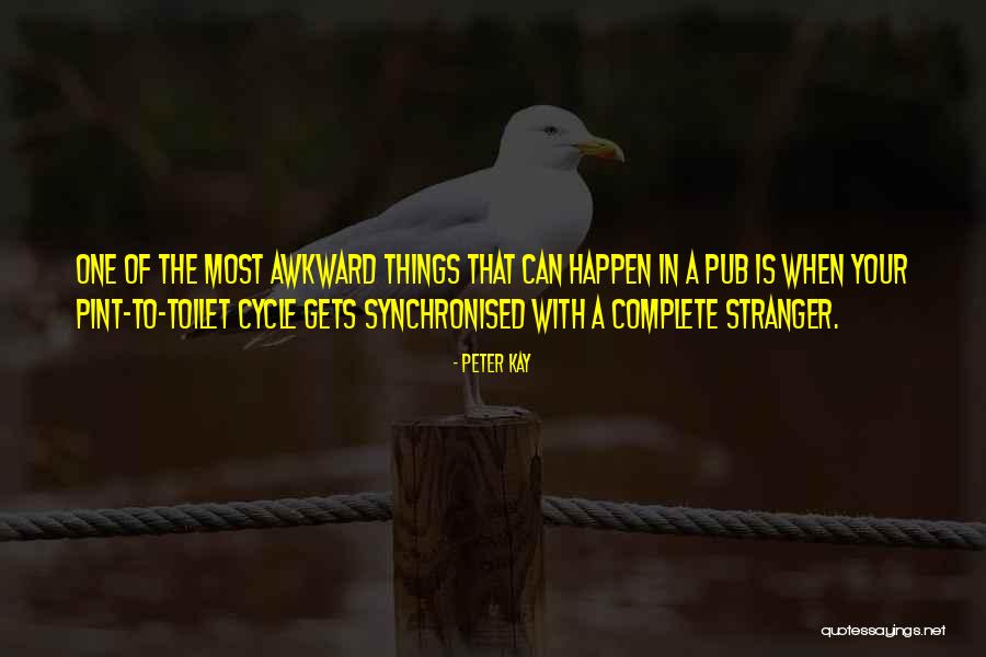 Coach Ralph Fontaine Quotes By Peter Kay Coach Ralph Fontaine Quotes By Peter Kay