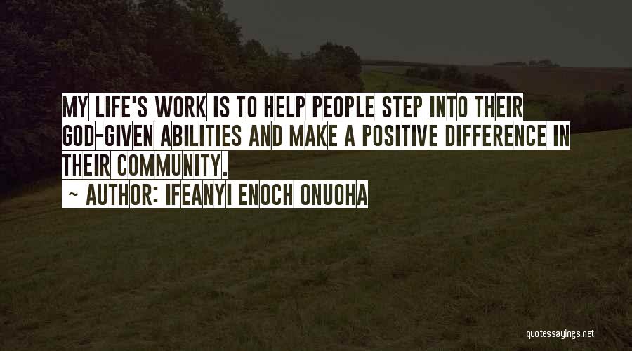 Coach Work Quotes By Ifeanyi Enoch Onuoha