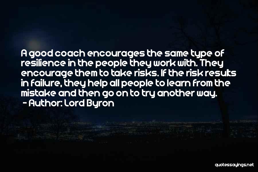 Coach Work Quotes By Lord Byron