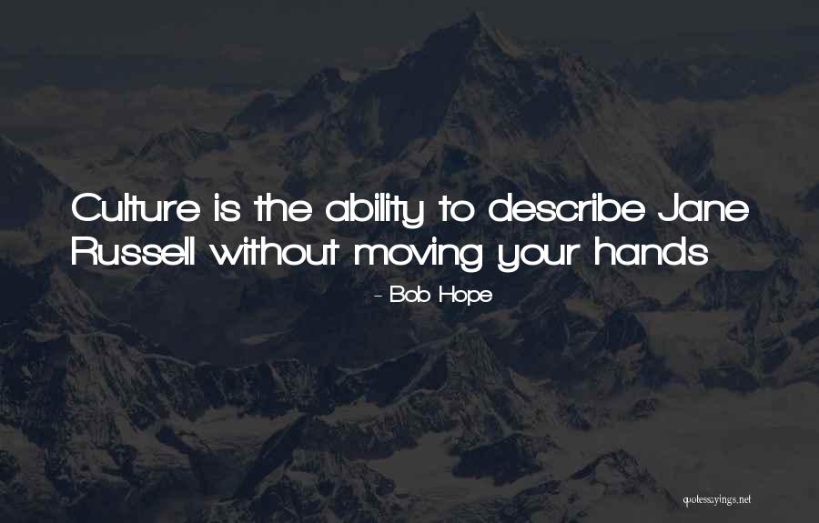 Coachella Music Festival Quotes By Bob Hope Coachella Music Festival Quotes By Bob Hope