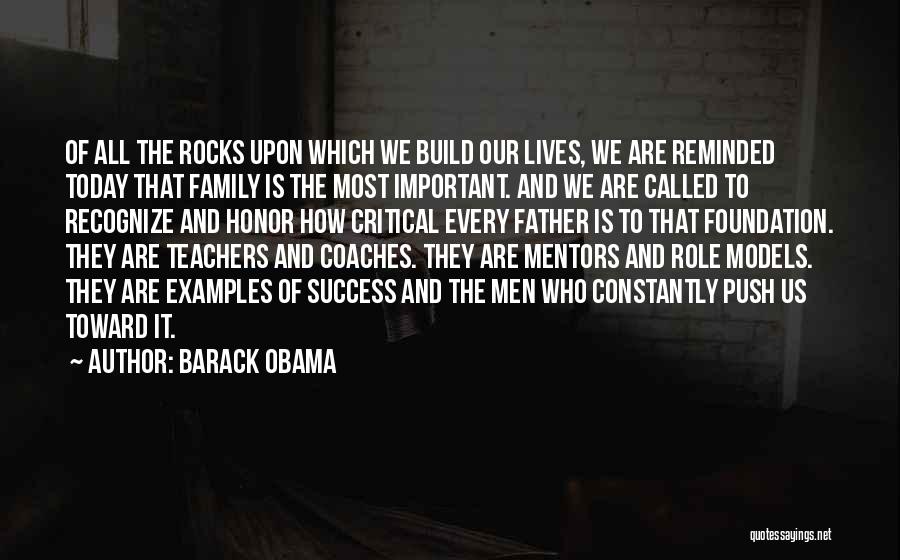 Coaches And Mentors Quotes By Barack Obama