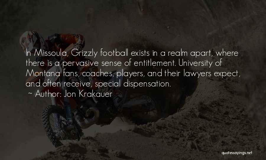 Coaches And Players Quotes By Jon Krakauer