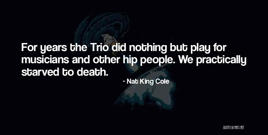 Coaches From Athletes Quotes By Nat King Cole Coaches From Athletes Quotes By Nat King Cole