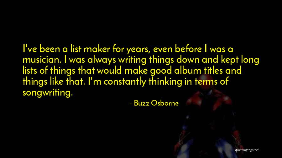 Coaches Kids Quotes By Buzz Osborne