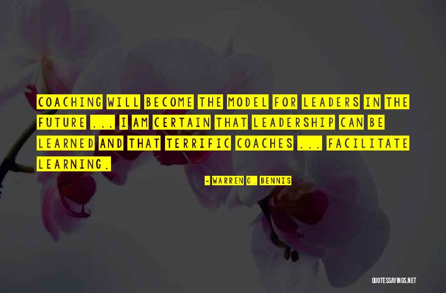 Coaches Leadership Quotes By Warren G. Bennis Coaches Leadership Quotes By Warren G. Bennis