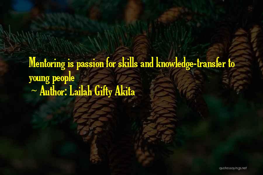 Coaching And Mentoring Quotes By Lailah Gifty Akita