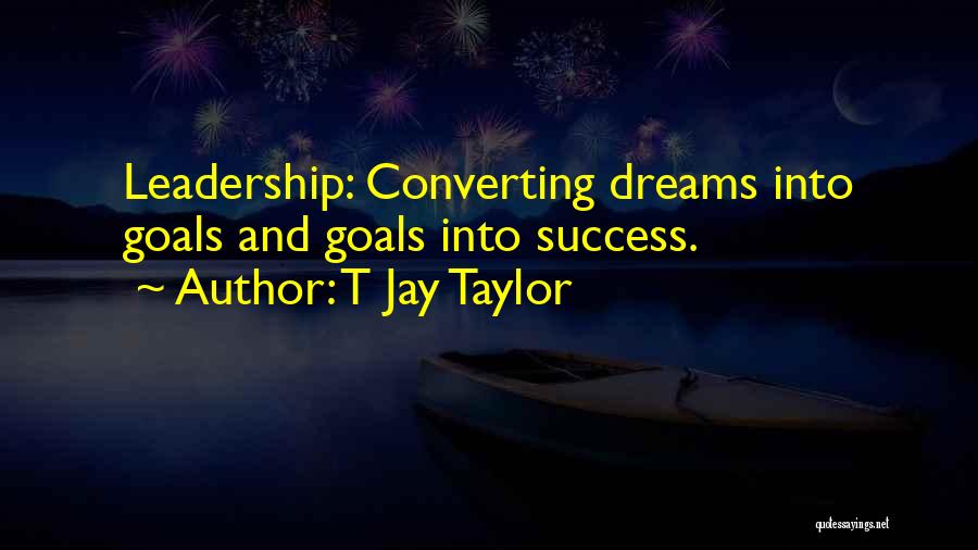 Coaching And Mentoring Quotes By T Jay Taylor