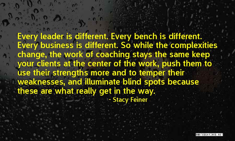 Coaching Center Quotes By Stacy Feiner