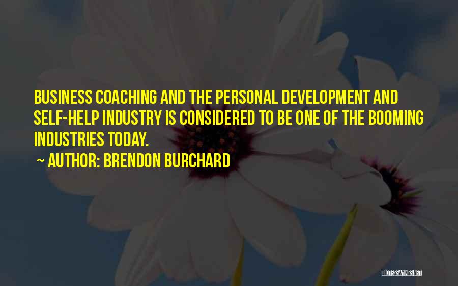 Coaching In Business Quotes By Brendon Burchard