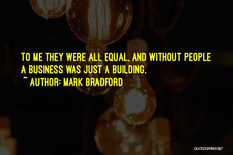 Coaching In Business Quotes By Mark Bradford