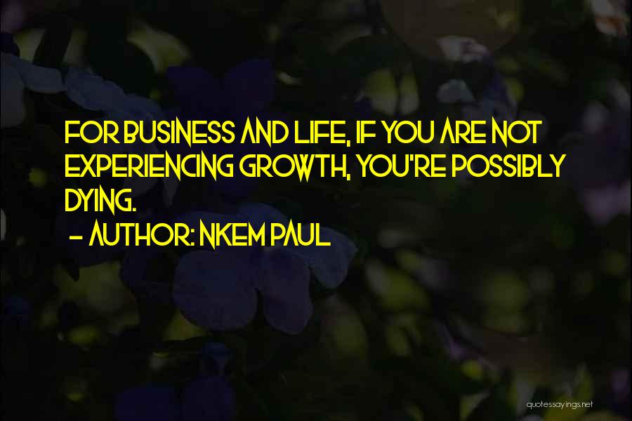 Coaching In Business Quotes By Nkem Paul