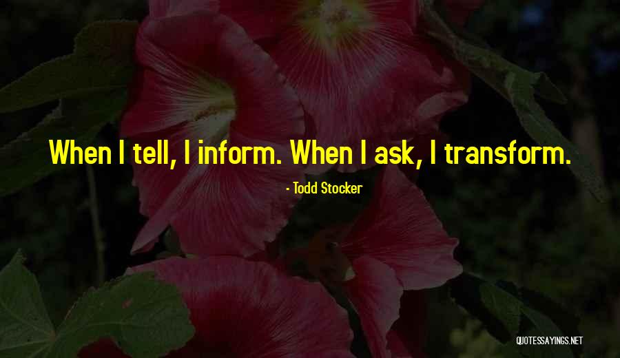 Coaching Motivational Quotes By Todd Stocker Coaching Motivational Quotes By Todd Stocker