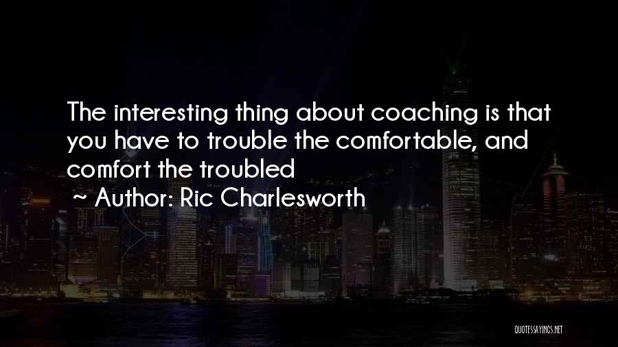 Coaching Sports Quotes By Ric Charlesworth