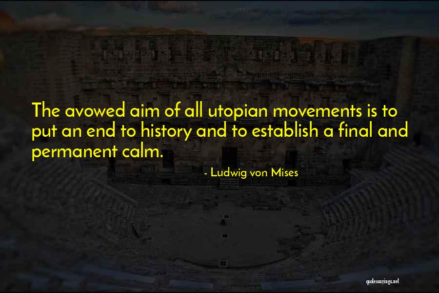 Coafor Oradea Quotes By Ludwig Von Mises Coafor Oradea Quotes By Ludwig Von Mises