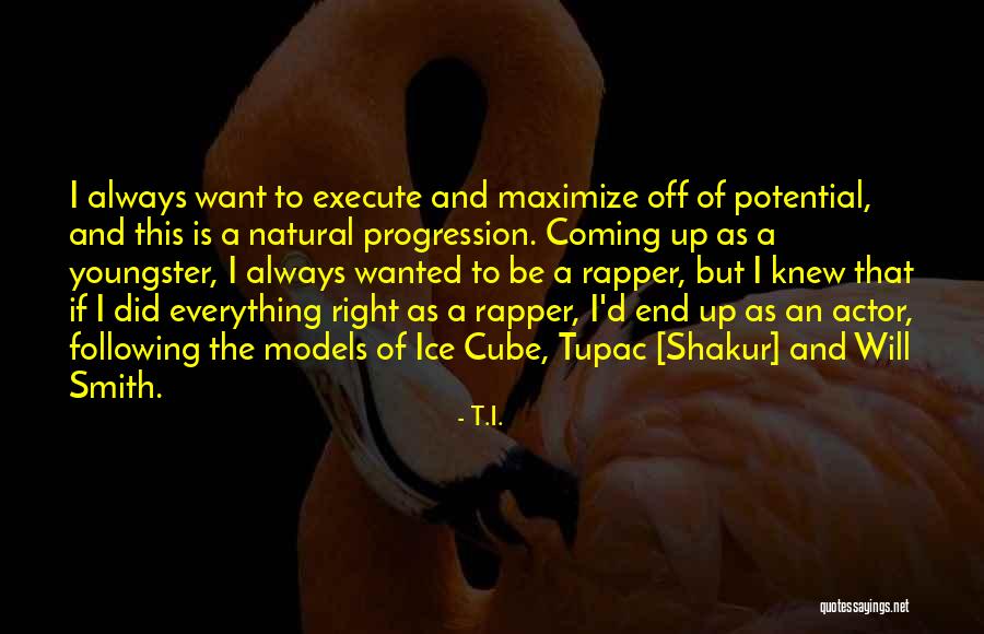 Coafor Oradea Quotes By T.I. Coafor Oradea Quotes By T.I.