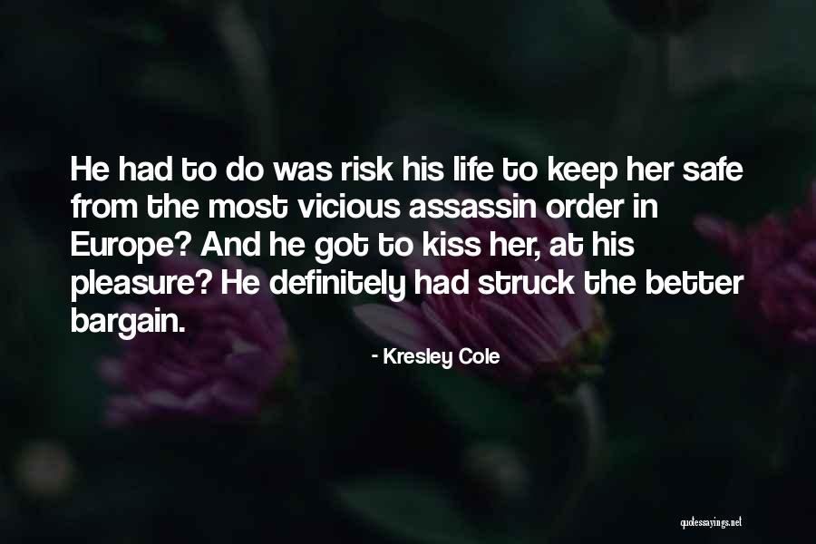 Coafor Why Not Quotes By Kresley Cole Coafor Why Not Quotes By Kresley Cole
