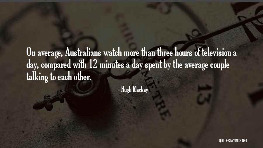 Coagulant Foods Quotes By Hugh Mackay Coagulant Foods Quotes By Hugh Mackay