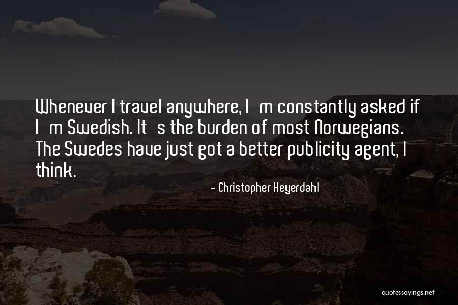 Coagulos Menstruales Quotes By Christopher Heyerdahl Coagulos Menstruales Quotes By Christopher Heyerdahl