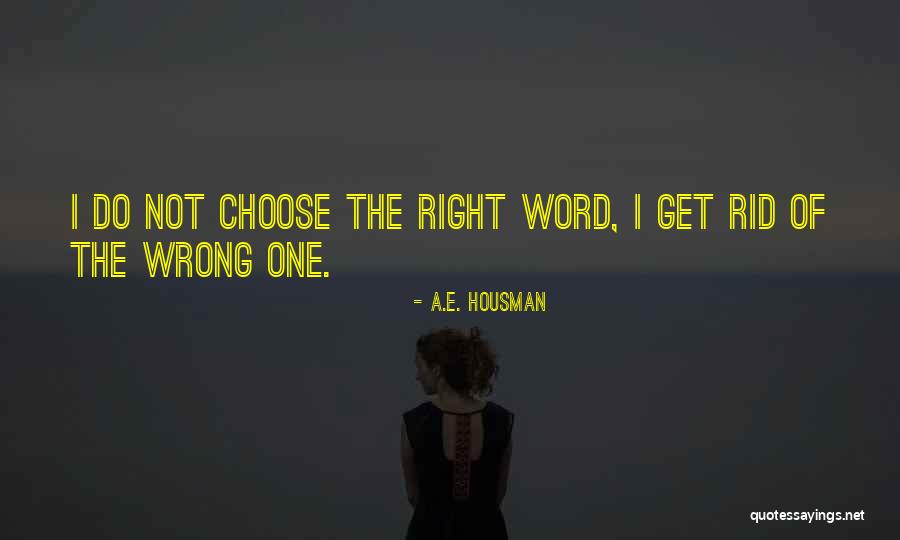 Coaja De Portocale Quotes By A.E. Housman Coaja De Portocale Quotes By A.E. Housman