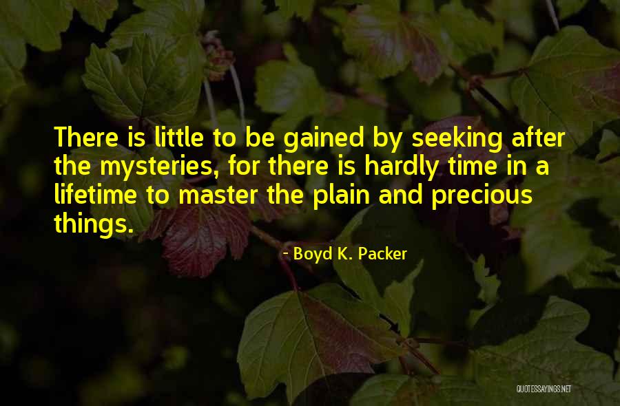 Coaja Dex Quotes By Boyd K. Packer Coaja Dex Quotes By Boyd K. Packer