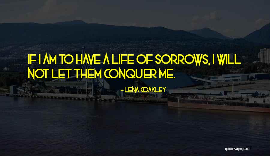 Coakley Quotes By Lena Coakley Coakley Quotes By Lena Coakley