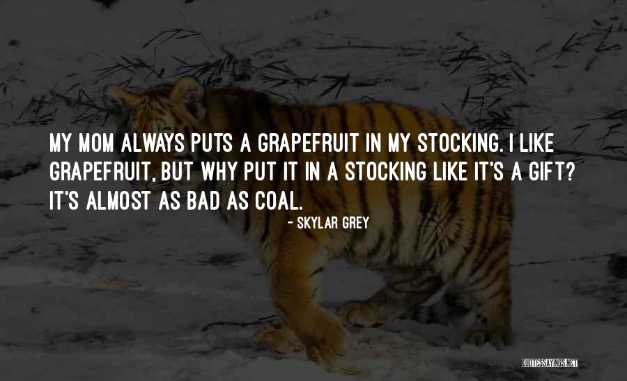 Coal Gift Quotes By Skylar Grey Coal Gift Quotes By Skylar Grey