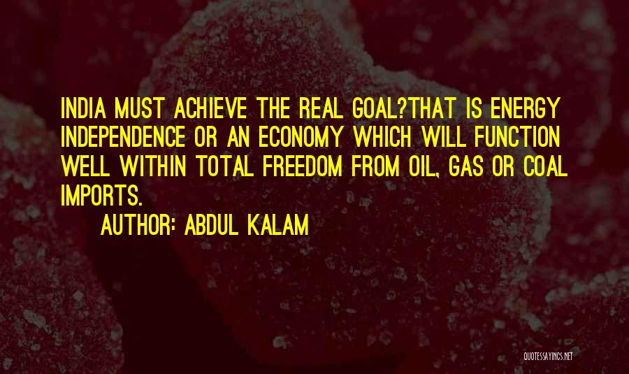 Coal India Quotes By Abdul Kalam