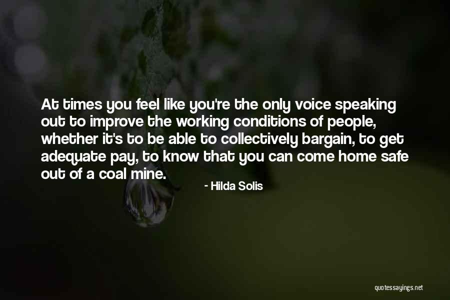 Coal Mine Quotes By Hilda Solis