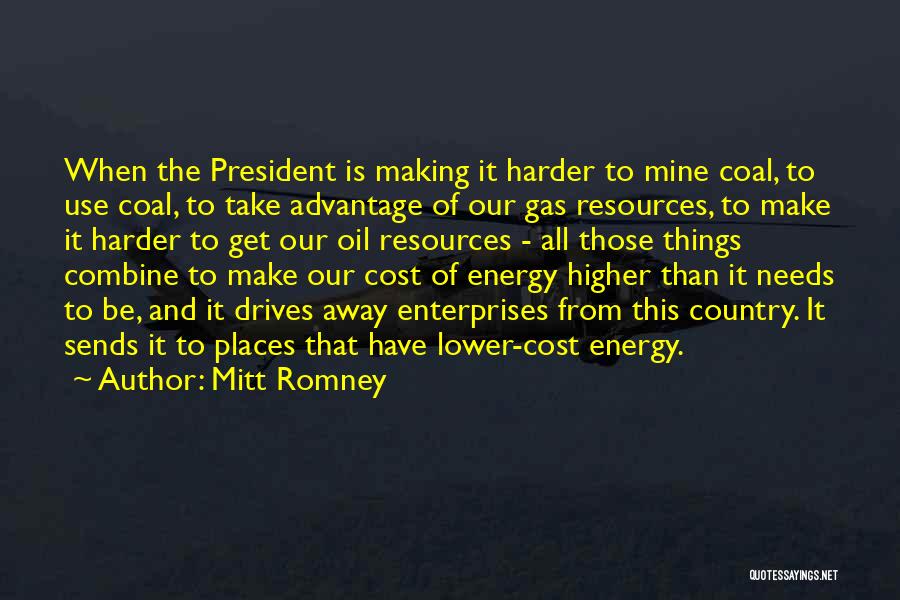 Coal Mine Quotes By Mitt Romney