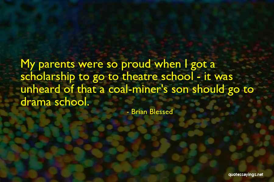 Coal Miner Quotes By Brian Blessed Coal Miner Quotes By Brian Blessed