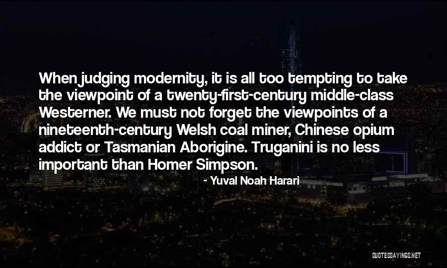 Coal Miner Quotes By Yuval Noah Harari Coal Miner Quotes By Yuval Noah Harari