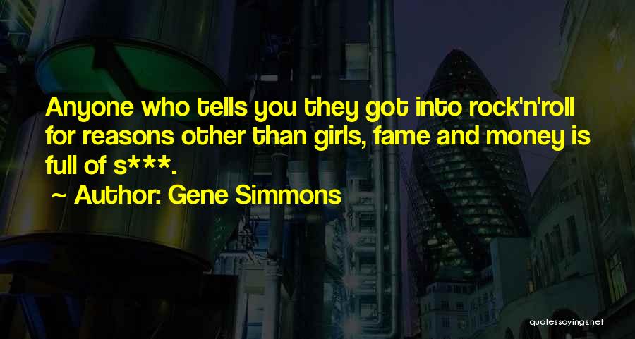 Coal Miners Girlfriend Quotes By Gene Simmons