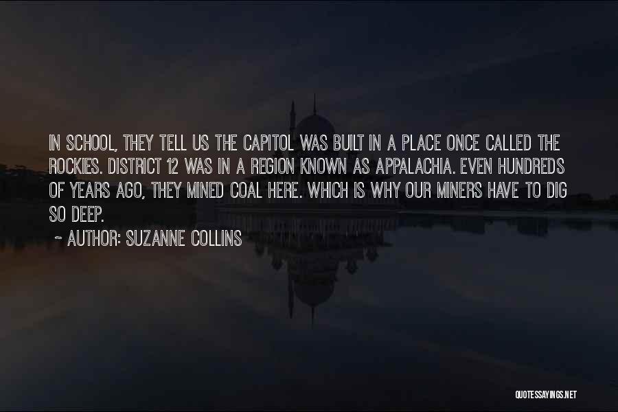 Coal Miners Quotes By Suzanne Collins