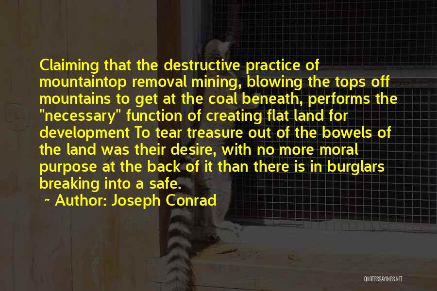 Coal Mining Quotes By Joseph Conrad