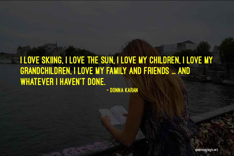Coala Molhado Quotes By Donna Karan Coala Molhado Quotes By Donna Karan