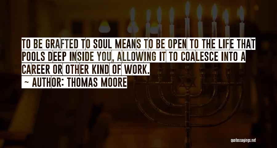 Coalesce Quotes By Thomas Moore