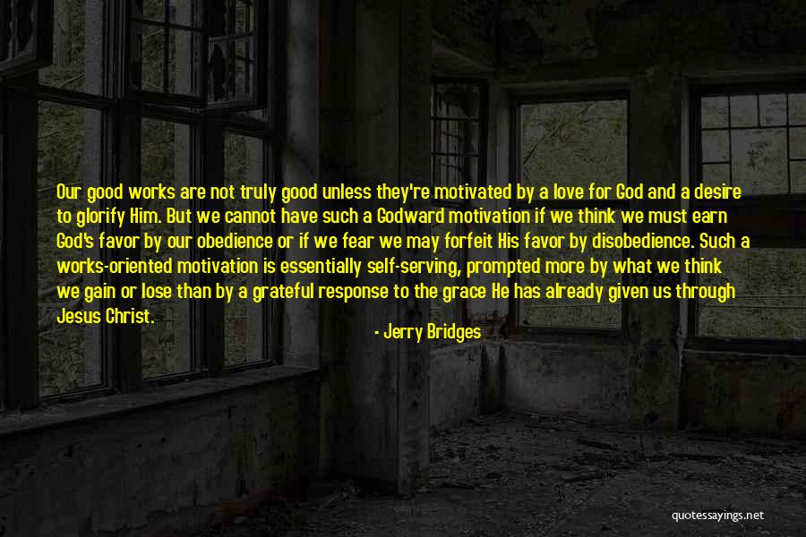 Coalescence Theory Quotes By Jerry Bridges Coalescence Theory Quotes By Jerry Bridges
