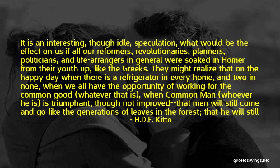 Coalhouse Pizza Quotes By H.D.F. Kitto Coalhouse Pizza Quotes By H.D.F. Kitto