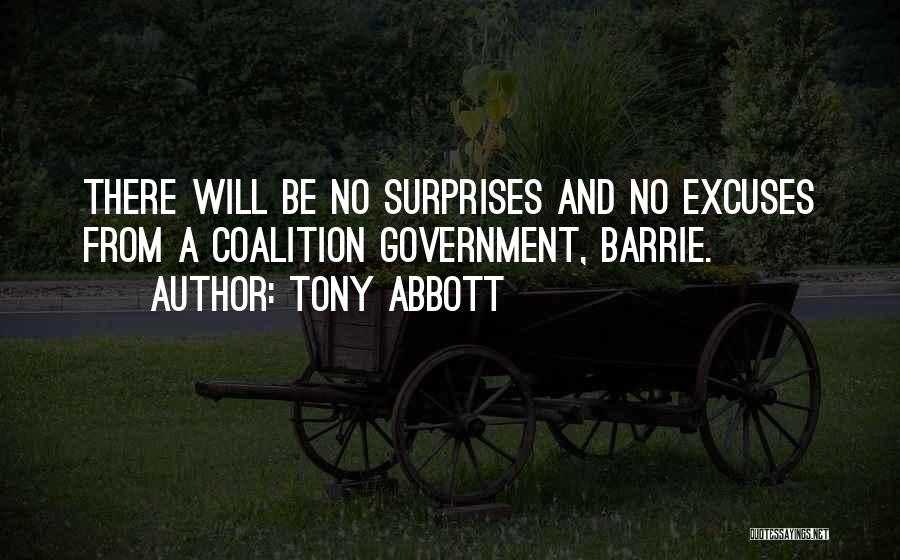 Coalition Government Quotes By Tony Abbott