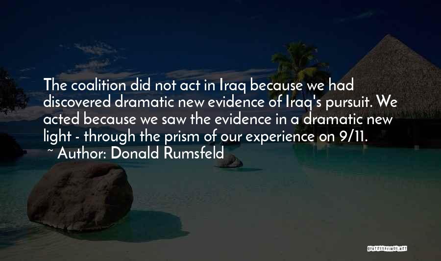 Coalition Quotes By Donald Rumsfeld
