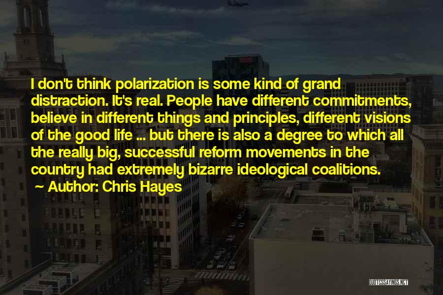 Coalitions Quotes By Chris Hayes