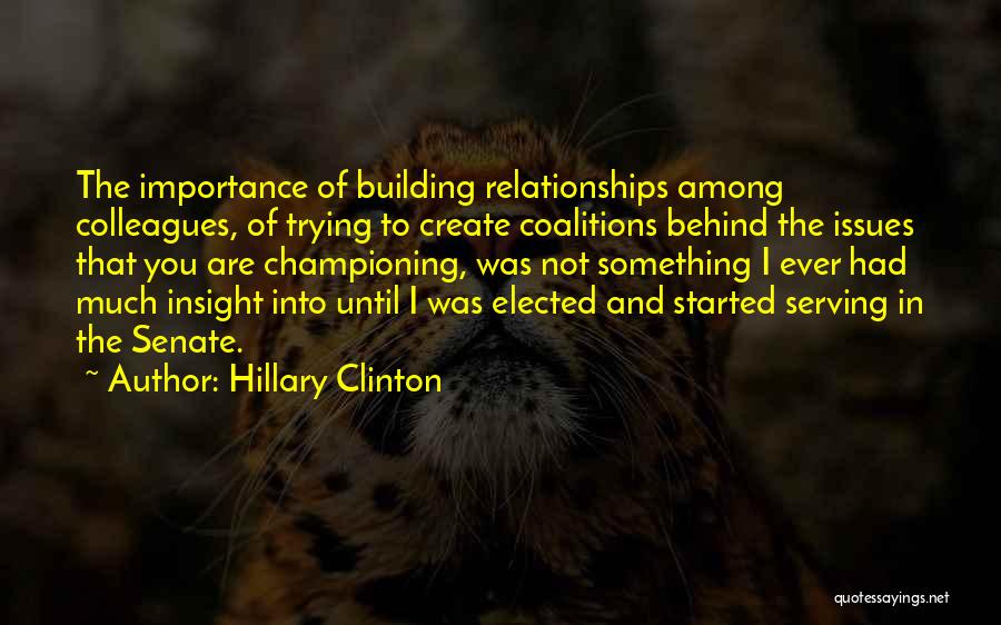 Coalitions Quotes By Hillary Clinton