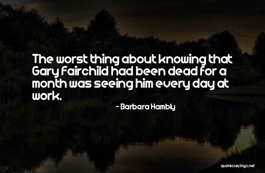 Coalminer Quotes By Barbara Hambly Coalminer Quotes By Barbara Hambly