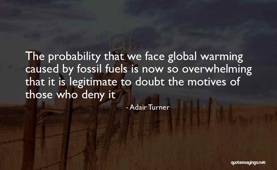 Coansiones Quotes By Adair Turner Coansiones Quotes By Adair Turner
