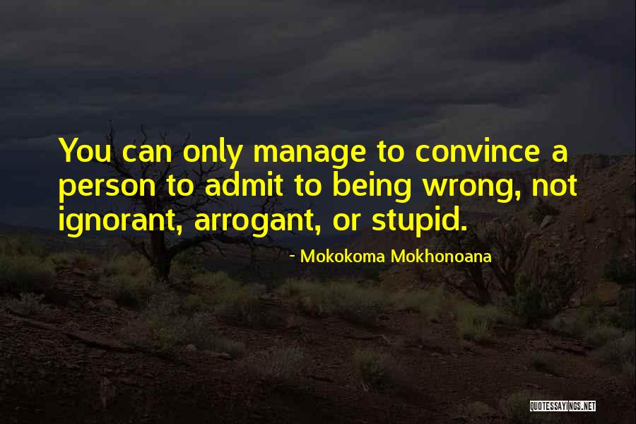 Coarch Quotes By Mokokoma Mokhonoana