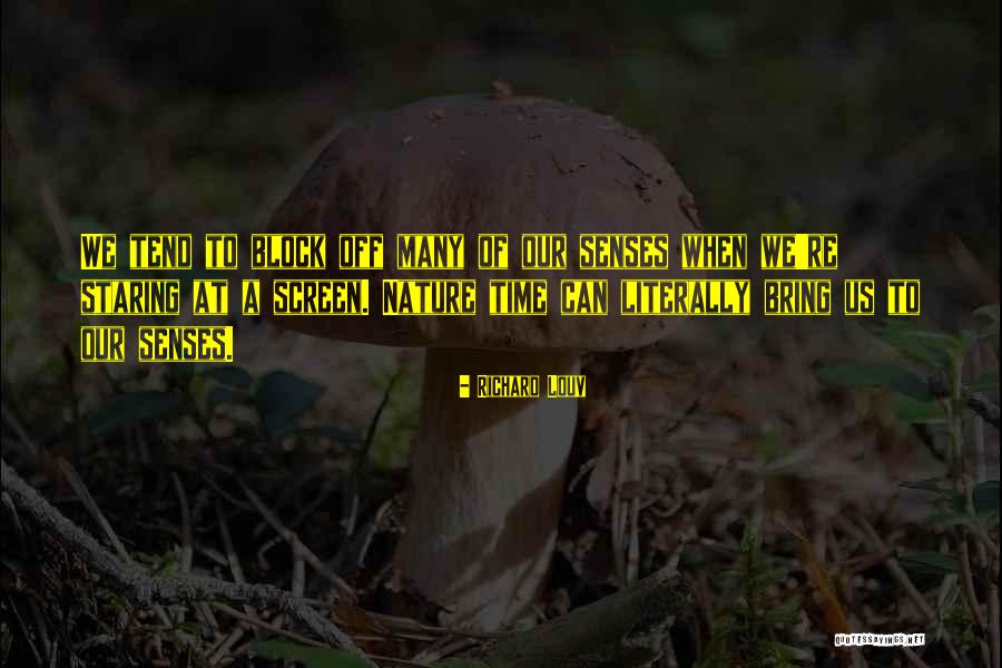 Coarsening Quotes By Richard Louv Coarsening Quotes By Richard Louv