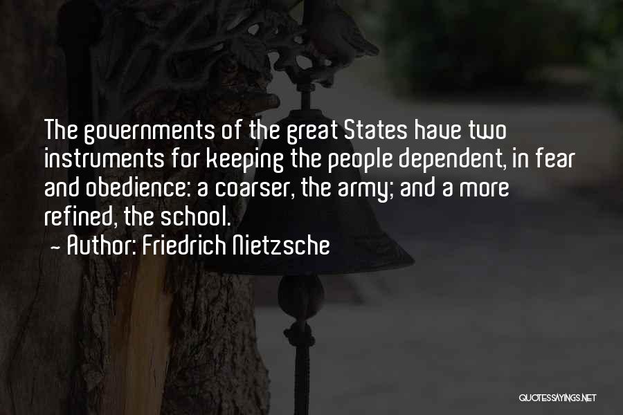Coarser Quotes By Friedrich Nietzsche
