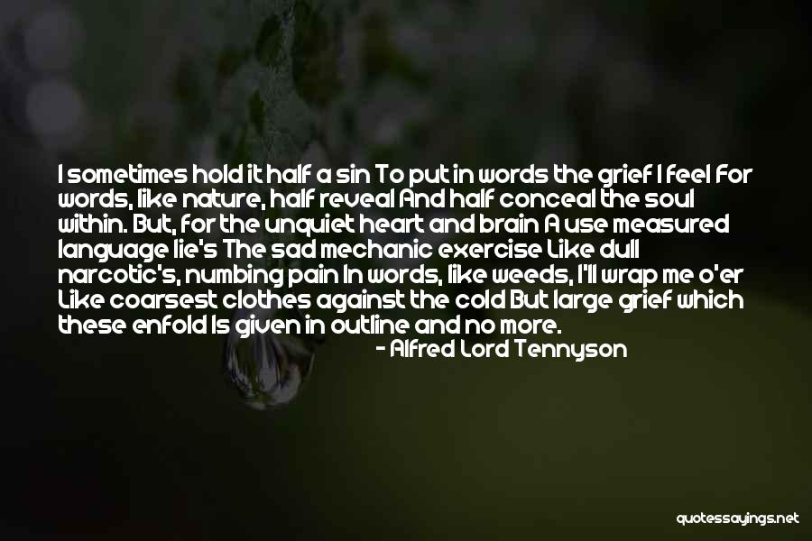 Coarsest Quotes By Alfred Lord Tennyson Coarsest Quotes By Alfred Lord Tennyson